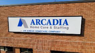 Arcadia Home Care & Staffing Signage Photo