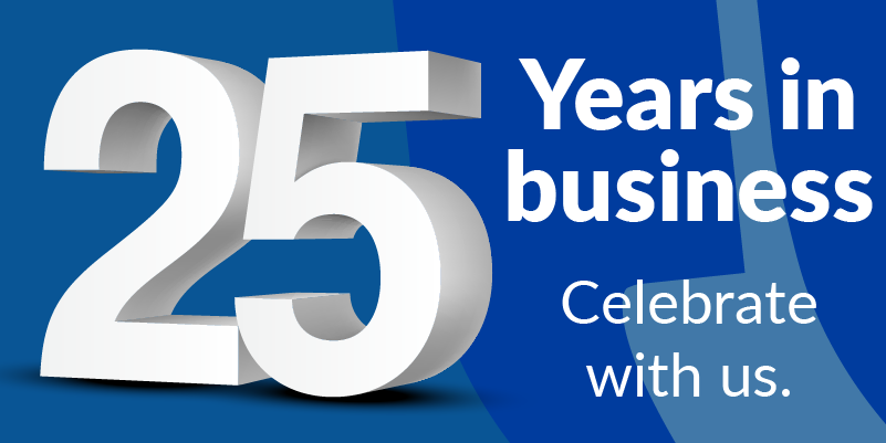 25 Years in Business