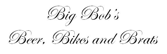 A place titled "Big Bob's" uses a fancy romantic font