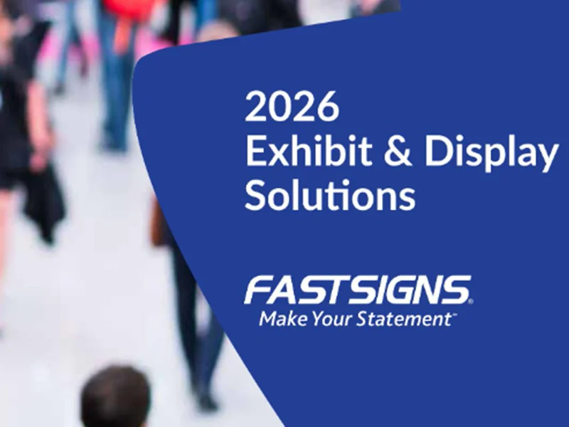FASTSIGNS Work on Display